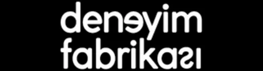 Deneyim Fabrikası